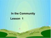 人教新起点版英语二年级上册 Unit 4 In the Community Lesson 1_（课件）