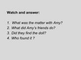 外研版（一起）英语四年级上册 Module 7 Unit 1 Did you take Amy's doll(4)（课件）