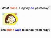外研版（一起）英语四年级上册 Module 3 Unit 1 She didn't walk to school. (2)（课件）