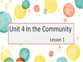 人教新起點版英語二年級上冊 Unit 4 In the Community（課件）