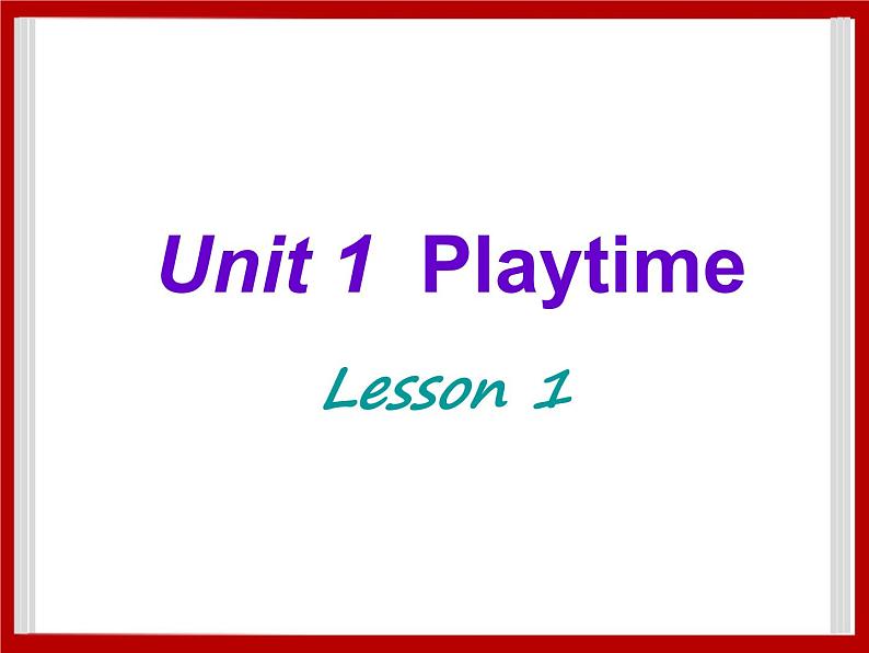 Unit1 Lesson1课件01