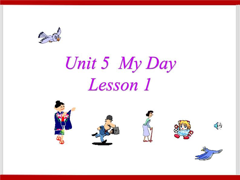 Unit 5 My Day Lesson 1 课件301