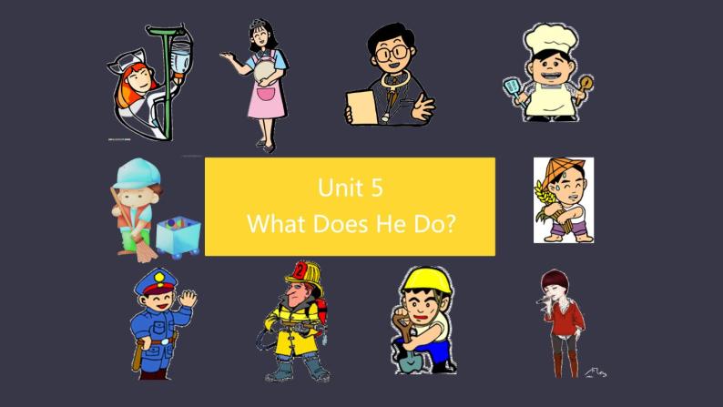 Unit 5 What Does He Do Part A课件PPT07