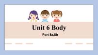 2021学年Unit 6 Body完整版ppt课件