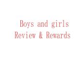 人教新起点版英语二年级上册 Unit 2《Boys and Girls》Review & Rewards_（课件）