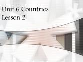 Unit 6 Countries Lesson 2 課件 2