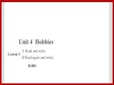 Unit 4 Hobbies lesson 3 課件3