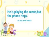 外研版（三起）六年级下册《Module 5 Unit 1 He is playing the suona, but the phone rings》课件+教案+练习