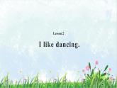 2021年接力版英语五年级下册 Lesson 2 I like dancing.课件+教案+习题