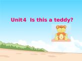 2015年新版牛津小學英語1A Unit4 Is this a teddy?課件