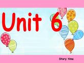 Unit6 Look at my baloon Story time 课件+视频+教案