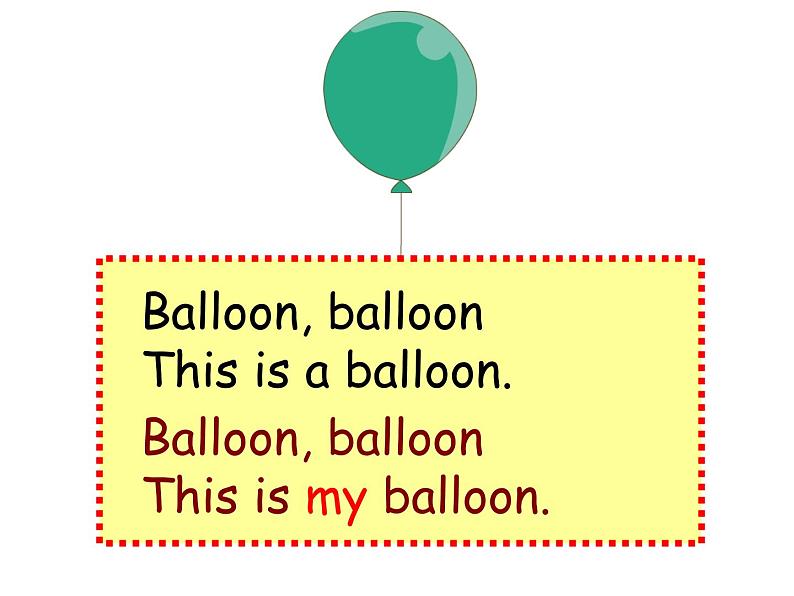 Unit6 Look at my baloon Story time 课件+视频+教案05