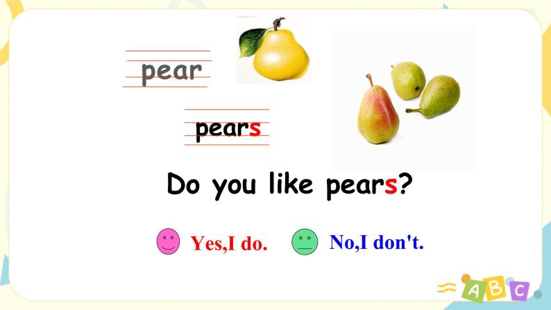 Unit 5 Do you like pears 人教版PEP英语三下 第二课时  课件+教案+练习07