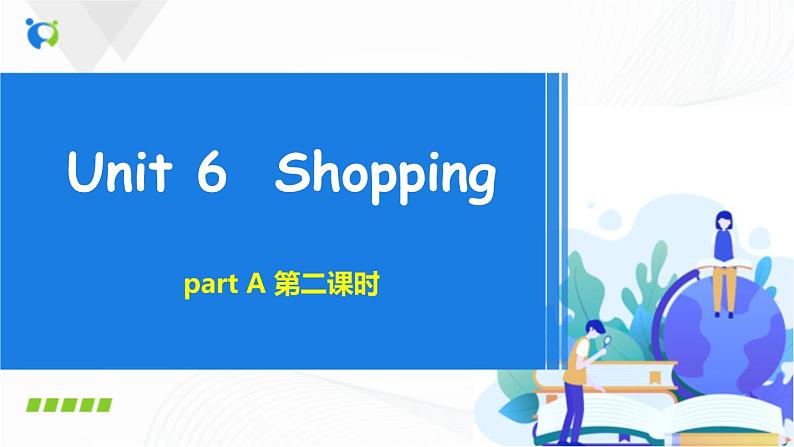 人教版英语四下 Unit6 partA 第二课时 课件PPT+教案+练习01