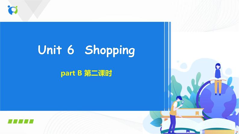 人教版英语四下 Unit6 partB 第二课时 课件PPT+教案+练习01