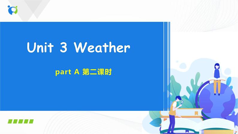 人教版英语四下 Unit3 partA 第二课时 课件PPT+教案+练习01