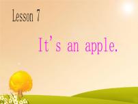 接力版三年级上册Lesson 7 It’s an apple.授课课件ppt