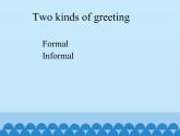 川教版四年级下册英语unit 1 Lesson 2 Greeting Song 第二课时_课件1