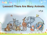 英语川教版Lesson 3 There are many animals备课课件ppt