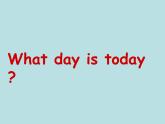 三年级下英语课件-what day is it today 4 川教版（三起）