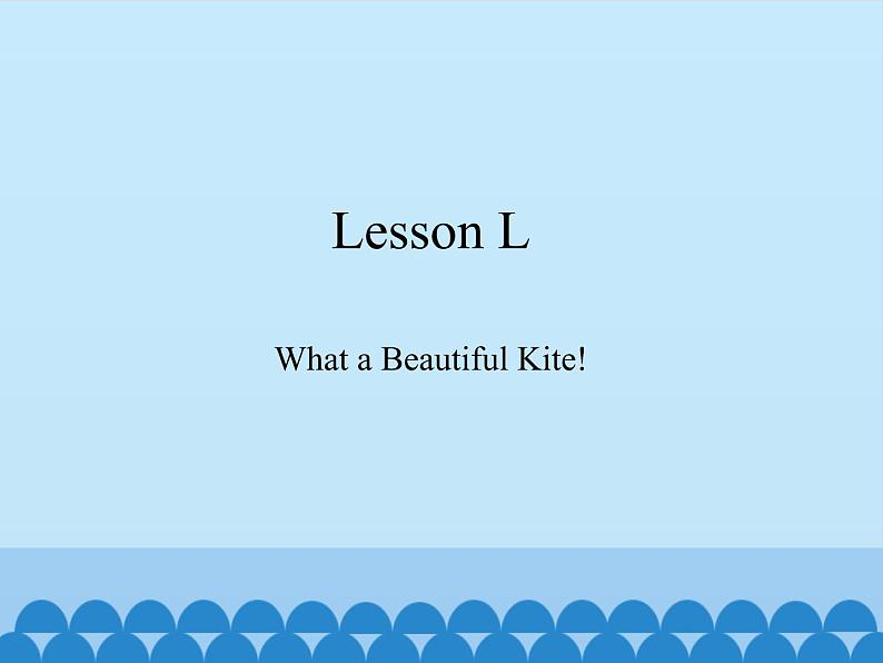 川教版四年级下册英语Lesson L  What a Beautiful Kite!_课件101