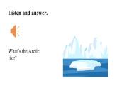 unit2第1課時 Life in the Arctic課件+音頻