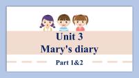 英语六年级下册Unit 3 mary's diary教课课件ppt