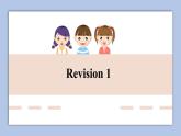 外研剑桥版英语六下Revision 1 (2)课件