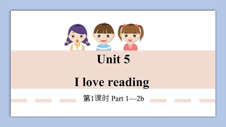 外研剑桥版英语六下Unit 5 I love reading 1课件01