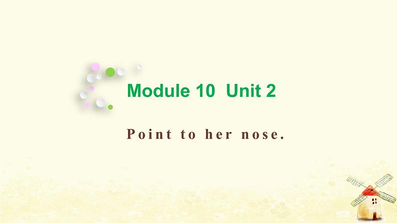 三年级英语上册Module10Unit2Pointtohernose教学课件外研版三起01