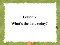 科普版六年级上册Lesson 7:What's the date today?评课ppt课件