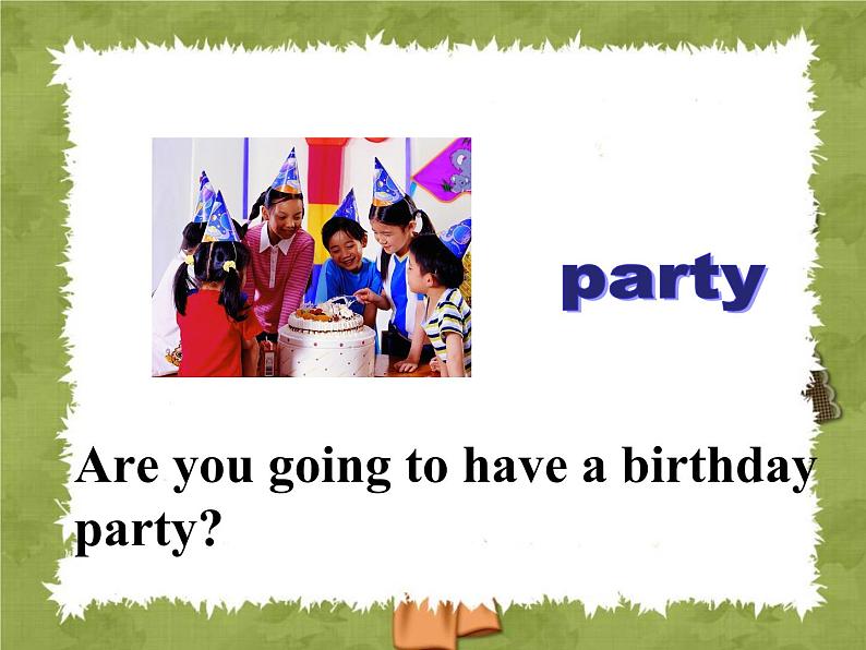 六年级上册英语课件-lesson 1 are you going to have a birthday party ｜科普社版（三起）(共18张ppt)03