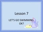 四年級下冊英語課件-lesson 7 let's go swimming ok 課件1｜科普版（三起）(共18張ppt)
