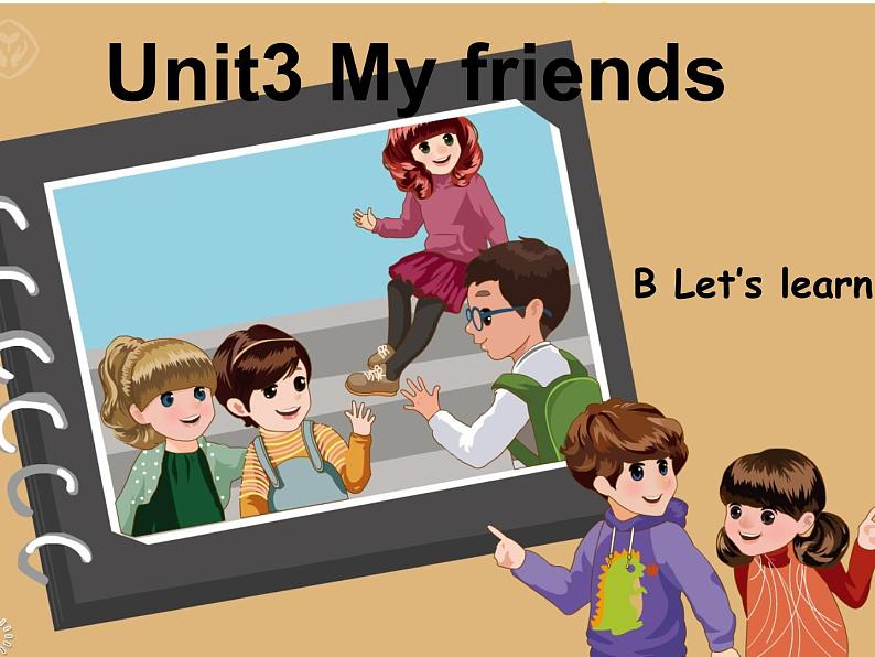 北师大版 (一年级起点) 二年级英语上册Unit 3 My friends 课件、学案01