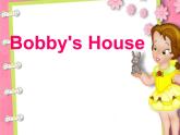 北师大版 一年级起点三年级英语上册Unit 4 Bobby's house_课件、学案