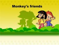 北师大版 (一年级起点)二年级上册Unit 2 Monkey's friends课文ppt课件