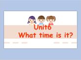 unit 6 what time is it课件+素材