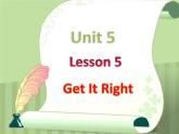 六年级上册英语课件-Unit 5 Lesson 5 Get It Right 北师大版（三起） (共15张PPT)