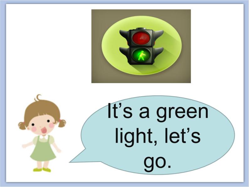 冀教版英语（一起）二年级下册Unit 4  Lesson 21 Green Light. Go! 课件05