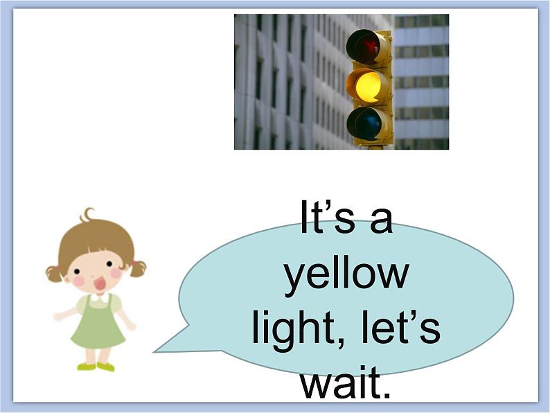 冀教版英语（一起）二年级下册Unit 4  Lesson 21 Green Light. Go! 课件07