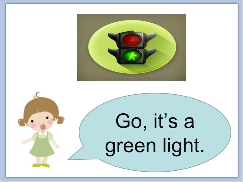 冀教版英语（一起）二年级下册Unit 4  Lesson 21 Green Light. Go! 课件08