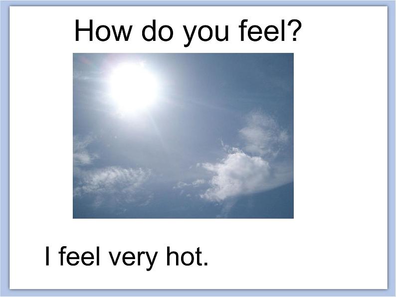 冀教版英语（一起）三年级下册Unit 1 How Do You Feel Lesson 2 Warm and Cool 课件2第5页