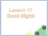 冀教版英语（一起）三年级下册Unit 3 My Day Lesson 17 Good Night! 课件