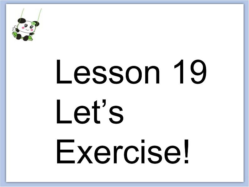 冀教版英语（一起）三年级下册Unit 4 Healthy Me Lesson 19 Let 's Exercise 课件1第2页