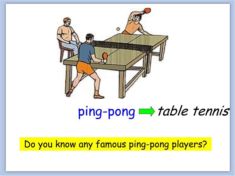 冀教版英语（一起）五年级下册Unit 3 Lesson 13 Ping-pong and basketball课件第4页