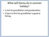 冀教版英语（一起）六年级下册Unit 3 Lesson 15 Danny‘s Summer Holiday 课件