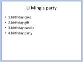 冀教版英语（一起）六年级下册Unit 4 Lesson 21 A Party for Li Ming 课件