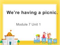 小学外研版 (一年级起点)Unit 2 We’re having a picnic.图片ppt课件