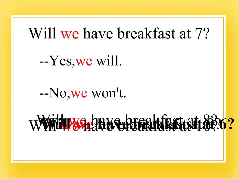 外研版（一起）英语三年级下册课件 《Module 3Unit 2 Will we have breakfast at 7_》第8页