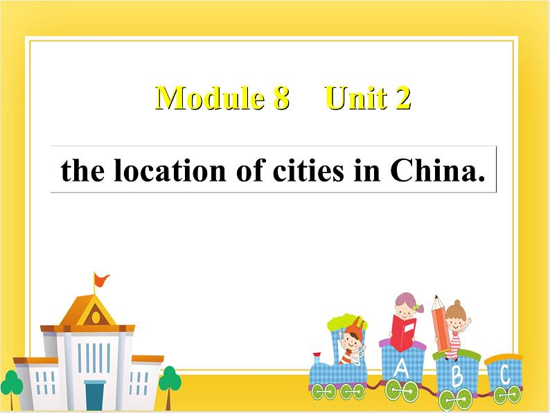 外研版（一起）英语四年级下册课件 《Module 8Unit 2 It's in the north of China.》01